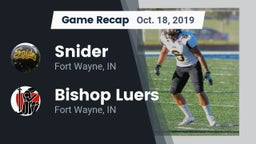 Recap: Snider  vs. Bishop Luers  2019