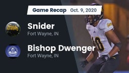 Recap: Snider  vs. Bishop Dwenger  2020