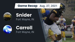 Recap: Snider  vs. Carroll  2021