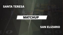Matchup: Santa Teresa vs. San Elizario 2016