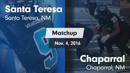 Matchup: Santa Teresa vs. Chaparral  2016