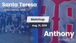 Matchup: Santa Teresa vs. Anthony  2018