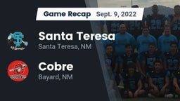 Recap: Santa Teresa  vs. Cobre  2022
