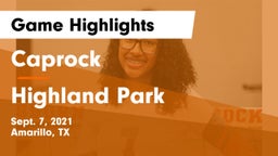 Caprock  vs Highland Park  Game Highlights - Sept. 7, 2021