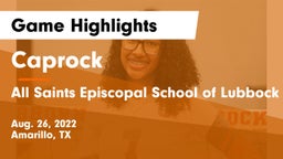 Caprock  vs All Saints Episcopal School of Lubbock Game Highlights - Aug. 26, 2022