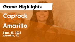 Caprock  vs Amarillo  Game Highlights - Sept. 23, 2023
