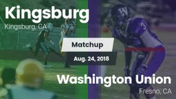 Matchup: Kingsburg vs. Washington Union  2018