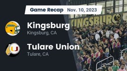 Recap: Kingsburg  vs. Tulare Union  2023