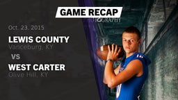 Recap: Lewis County  vs. West Carter  2015