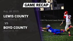Recap: Lewis County  vs. Boyd County  2015