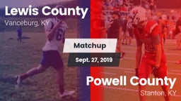 Matchup: Lewis County vs. Powell County  2019