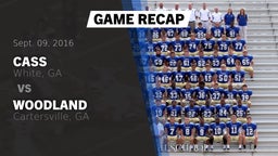 Recap: Cass  vs. Woodland  2016