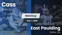 Matchup: Cass vs. East Paulding  2016