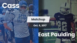 Matchup: Cass vs. East Paulding  2017