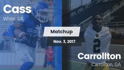 Matchup: Cass vs. Carrollton  2017