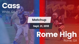 Matchup: Cass vs. Rome High 2018