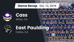 Recap: Cass  vs. East Paulding  2018