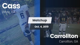 Matchup: Cass vs. Carrollton  2019