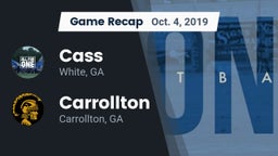 Recap: Cass  vs. Carrollton  2019