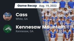 Recap: Cass  vs. Kennesaw Mountain  2022