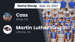 Recap: Cass  vs. Martin Luther King Jr.  2022
