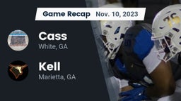 Recap: Cass  vs. Kell  2023