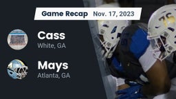 Recap: Cass  vs. Mays  2023