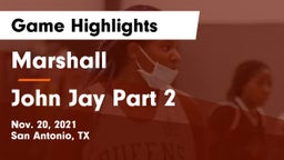 Marshall  vs John Jay Part 2 Game Highlights - Nov. 20, 2021