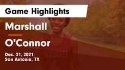 Marshall  vs O'Connor  Game Highlights - Dec. 21, 2021