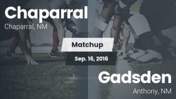 Matchup: Chaparral vs. Gadsden  2016