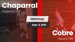 Matchup: Chaparral vs. Cobre  2019