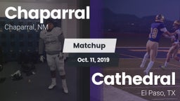 Matchup: Chaparral vs. Cathedral  2019