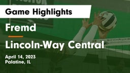 Fremd  vs Lincoln-Way Central  Game Highlights - April 14, 2023
