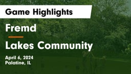 Fremd  vs Lakes Community  Game Highlights - April 6, 2024
