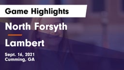 North Forsyth  vs Lambert  Game Highlights - Sept. 16, 2021
