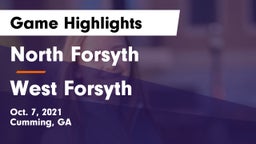 North Forsyth  vs West Forsyth  Game Highlights - Oct. 7, 2021