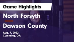 North Forsyth  vs Dawson County  Game Highlights - Aug. 9, 2022