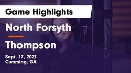 North Forsyth  vs Thompson  Game Highlights - Sept. 17, 2022