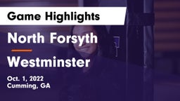 North Forsyth  vs Westminster  Game Highlights - Oct. 1, 2022