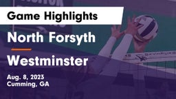 North Forsyth  vs Westminster  Game Highlights - Aug. 8, 2023