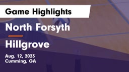 North Forsyth  vs Hillgrove Game Highlights - Aug. 12, 2023