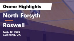 North Forsyth  vs Roswell Game Highlights - Aug. 12, 2023