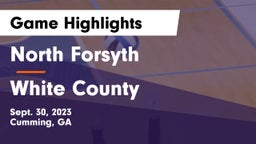 North Forsyth  vs White County  Game Highlights - Sept. 30, 2023