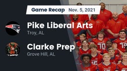 Recap: Pike Liberal Arts  vs. Clarke Prep  2021