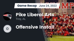 Recap: Pike Liberal Arts  vs. Offensive Install 2022