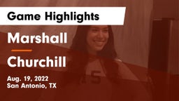 Marshall  vs Churchill Game Highlights - Aug. 19, 2022