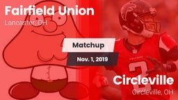Matchup: Fairfield Union vs. Circleville  2019