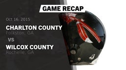 Recap: Charlton County  vs. Wilcox County  2015