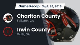 Recap: Charlton County  vs. Irwin County  2018