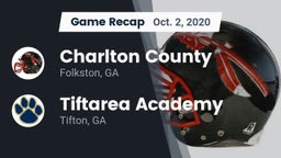 Recap: Charlton County  vs. Tiftarea Academy  2020